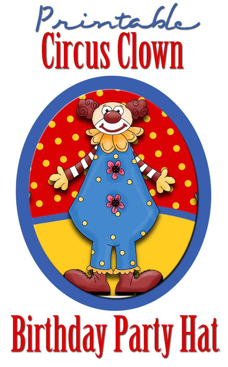 free printable circus clown birthday party hat template